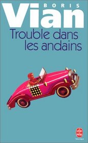Trouble Dans Les Andains (French Edition)