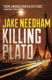 Killing Plato (The Jack Shepherd novels) (Volume 2)