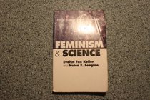 Feminism and Science (Oxford Readings in Feminism)