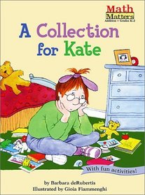 A Collection for Kate (Math Matters (Sagebrush))