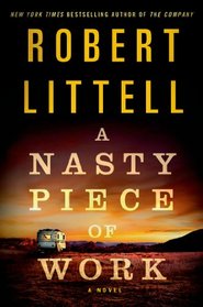 A Nasty Piece of Work: A Novel