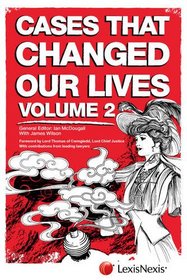 Cases That Changed Our Lives: Volume 2