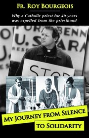 My Journey from Silence to Solidarity, 2nd ed.