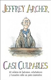 Casi culpables/ Cat O'Nine Tales (Spanish Edition)