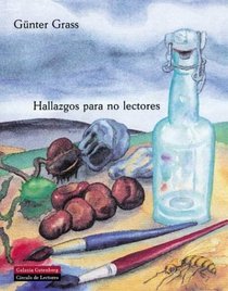 Hallazgos para no lectores/ Finds for nonreaders (Spanish Edition)