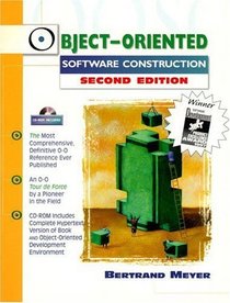Object-Oriented Software Construction (Book/CD-ROM) (2nd Edition) (Prentice-Hall International Series in Computer Science)
