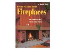 How to Plan and Build Fireplaces