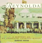 Reynolda: A History of an American Country House