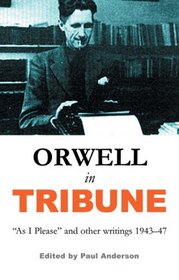 Orwell in Tribune: 