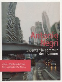 Inventer le commun des hommes (French Edition)