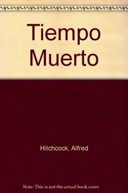 Tiempo Muerto (Spanish Edition)
