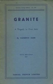 Granite: Play (Acting Edition)