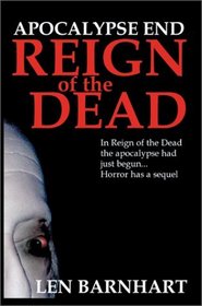 Apocalypse End: Reign of the Dead