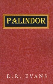 Palindor (Chronicles of the Three Lands, Book 1)