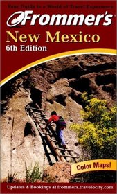 Frommer's New Mexico (Frommer's New Mexico, 6th ed)
