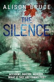 The Silence (DC Gary Goodhew, Bk 4)