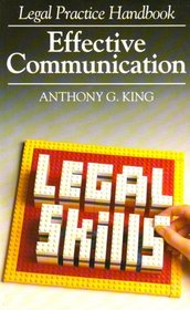 Effective Communication (Professional Skills for Lawyers)