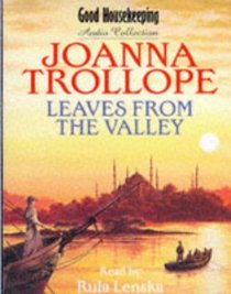 Leaves from the Valley (Good Housekeeping Audio Collection)