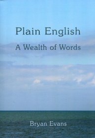 Plain English: A Wealth of Words