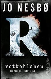 Rotkehlchen (The Redbreast) (Harry Hole, Bk 3) (German Edition)