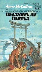Decision at Doona (Doona, Bk 1)