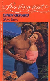 Slow Burn (Loveswept, No 547)
