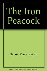 The Iron Peacock