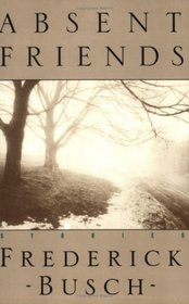 Absent Friends (New Directions Paperbook, 721)