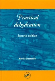 Practical Dehydration, Second Edition (Woodhead Publishing Series in Food Science and Technology)