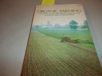 Organic farming: Yesterday's and tomorrow's agriculture