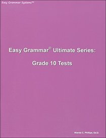 Easy Grammar Ultimate Series Grade 10 Tests