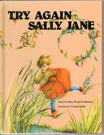 Try again, Sally Jane (A Quality time book)