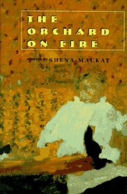 The Orchard on Fire: A Novel