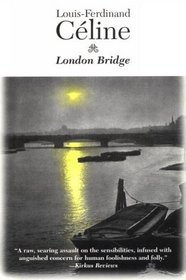 London Bridge (Guignol's Band, Bk 2)