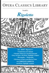 Verdi's Rigoletto: Opera Classics Library Series