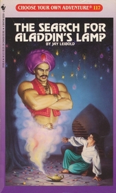 The Search for Aladdin's Lamp (Choose Your Own Adventure, No 117)