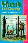 The Case of the Missing Cat (Hank the Cowdog, No 15)