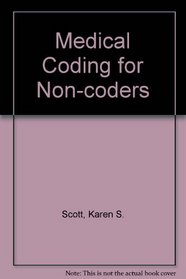 Medical Coding for Non-coders