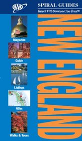 AAA Spiral New England, 3rd Edition (Aaa Spiral Guides)