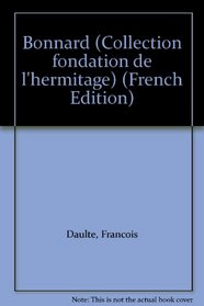 Bonnard (Collection Fondation De L'hermitage) (French Edition)
