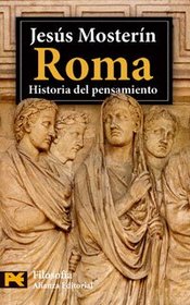 Roma / Rome: Historia Del Pensamiento / History of Thought (El Libro De Bolsillo. Areas De Conocimiento. Humanidades. Filosofia) (Spanish Edition)