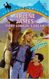 Every Cowgirl's Dream (That Special Woman) (Silhouette Special Edition , No 1195)