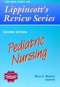 Pediatric Nursing (Lippincott's Review Series)