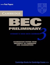 Cambridge BEC Preliminary 3 Student's Book with Answers (BEC Practice Tests)