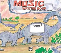 Alfred's Basic Music Writing Book: Wide Lines