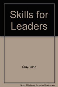 Skills for Leaders