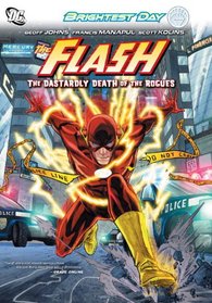 Flash Vol. 1: The Dastardly Death of the Rogues! (Flash (Graphic Novels))