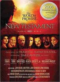 The Word of Promise: New Testament Audio Bible