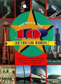 America's Top 10 - Construction Wonders