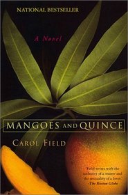 Mangoes and Quince : A Novel